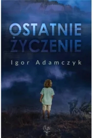 Ostatnie życzenie