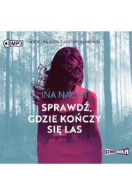 Sprawdź, gdzie kończy się las. Z Kotliny Kłodzkiej. Tom 2