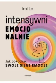 Intensywni emocjonalnie