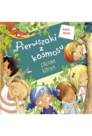 Zielona Szkoła. Pierwszaki z kosmosu