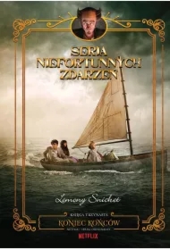 Koniec końców. Seria niefortunnych zdarzeń