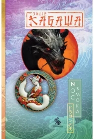 Noc smoka. Trylogia Cień Kitsune. Tom 3
