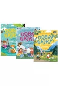 Pakiet: Dobre bajki o tym, że najważniejsza jest miłość, Dobre bajki o tym, że wszystkie emocje są ważne, Dobre bajki o tym, że warto wierzyć w siebie