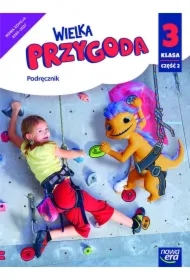 Wielka przygoda NEON. Klasa 3. Część 2. Podręcznik zintegrowany