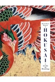 Hokusai A Life in Drawing