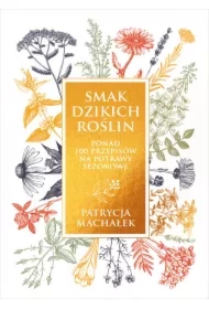 Smak dzikich roślin