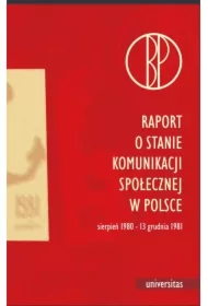 Raport o stanie komunikacji społecznej w Polsce