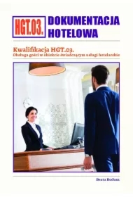 Dokumentacja hotelowa. Kwalifikacja HGT.03