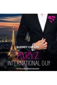 Paryż. International Guy. Tom 1