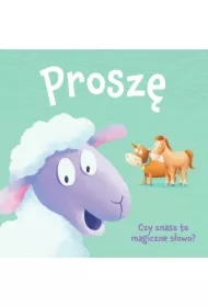 Księga dobrych manier. Proszę