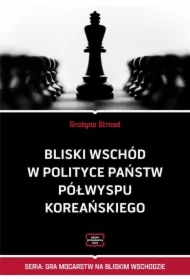 Bliski Wschód w polityce państw Półwyspu Koreańskiego