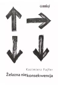 Żelazna niekonsekwencja