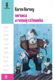 Nerwica a rozwój człowieka