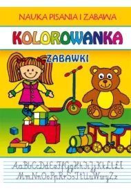 Kolorowanka. Zabawki. Nauka pisania i zabawa
