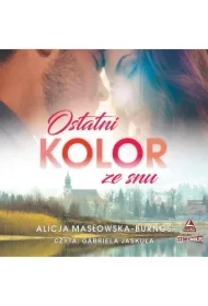Ostatni kolor ze snu