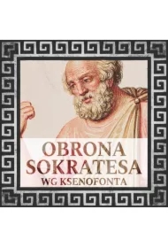 Obrona Sokratesa wg Ksenofonta