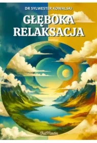 Głęboka Relaksacja