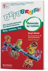 Ortograffiti. Matematyka bez trudności. Zeszyt ćwiczeń 2. Szkoła podstawowa