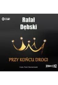 Przy końcu drogi