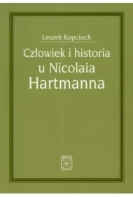 Człowiek i historia u Nicolaia Hartmanna