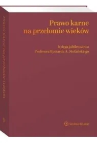 Prawo karne na przełomie wieków