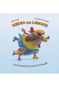 Heksa na ligawie, czyli wuchta nowych fraszek