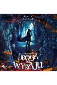 Droga do Wyraju. Demony Welesa tom 1