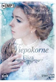 Niepokorne. Eliza