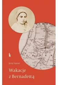 Wakacje z Bernadettą