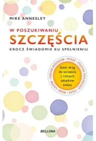 W poszukiwaniu szczęścia