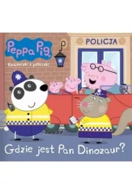 Świnka Peppa. Książeczki z półeczki. Gdzie jest Pan Dinozaur?