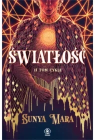 Światłość. The Darkening. Tom 2