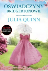 Oświadczyny. Bridgertonowie. Tom 5