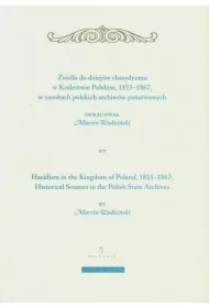 Żródła do dziejów chasydyzmu w Królestwie Polskim