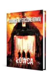 Granice wytyczone krwią