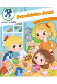 Samodzielne dzieci. Już potrafię!