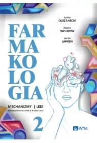 Farmakologia. Mechanizmy - leki - farmakoterapia oparta na faktach. Tom 2