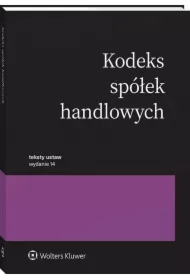 Kodeks spółek handlowych. Teksty ustaw