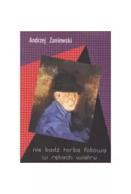 Nie bądź torbą foliową w rękach wiatru