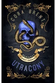 Utracony. Odmieńcy z West Emerald. Tom 2