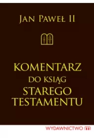 Komentarz do Ksiąg Starego Testamentu