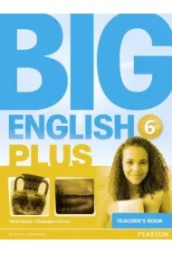Big English PLUS. Teacher's Book. Level 6