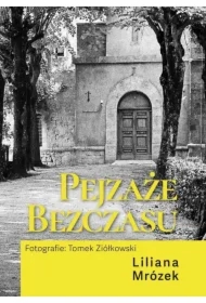 Pejzaże Bezczasu