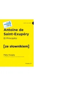 El Principito/ Mały Książę z podręcznym słownikiem