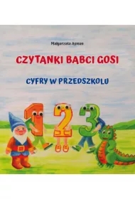 Czytanki Babci Gosi. Cyfry w przedszkolu