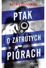 Ptak o zatrutych piórach