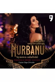 Tajemnice dworu sułtana: Nurbanu. Synowa odaliski. Księga VI