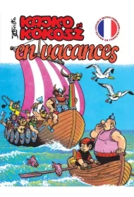 Kajko i Kokosz. Kako et Kokoche En vacances