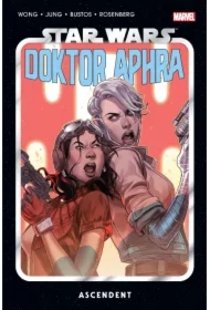 Ascendent. Star Wars. Doktor Aphra. Tom 6