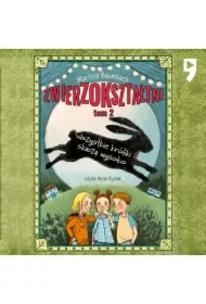 Wszystkie króliki skaczą wysoko. Zwierzokształtni. Tom 2